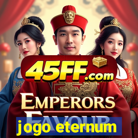 jogo eternum